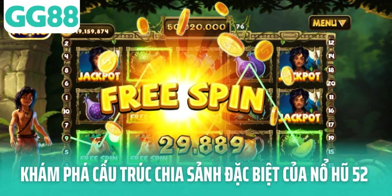 Khám phá cấu trúc chia sảnh đặc biệt của nổ hũ 52 Khám phá cấu trúc chia sảnh đặc biệt của nổ hũ 52